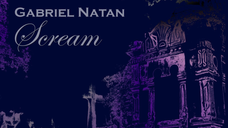 Gabriel Natan – Scream (2019)